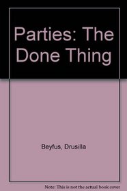 Parties: The Done Thing