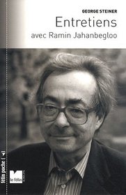 Entretiens avec Ramin Jahanbegloo (French Edition)
