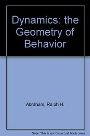 Dynamics: the Geometry of Behavior (Studies in nonlinearity)