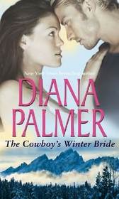 The Cowboy's Winter Bride: WITH A Christmas Bride? AND Innocent in the Wilderness!