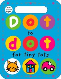 Dot to Dot for Tiny Tots