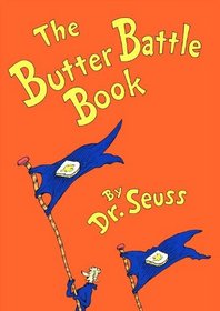 The Butter Battle Book- Signed Ltd Edition