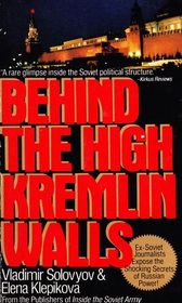 Behind the High Kremlin Walls
