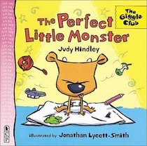 The Perfect Little Monster (Giggle Club)