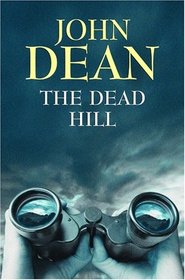 The Dead Hill (Detective Chief Inspector Jack Harris, Bk 1)