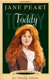 Toddy (Orphan Train West)