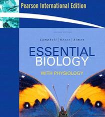 Essential Biology with Physiology: AND Practical Skills in Biomolecular Sciences