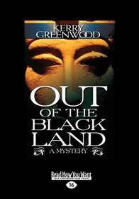 Out of the Black Land (Large Print)