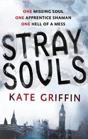 Stray Souls (Magicals Anonymous, Bk 1)