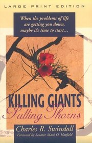 Killing Giants, Pulling Thorns (Walker Large Print Books)