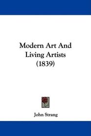 Modern Art And Living Artists (1839)