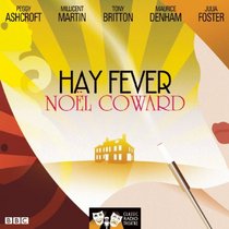 Hay Fever: Classic Radio Theatre Series