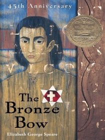 The Bronze Bow (Teacher's edition)