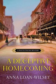 A Deceptive Homecoming (Hattie Davish, Bk 4)