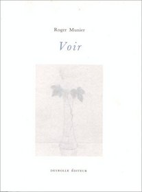 Voir (French Edition)