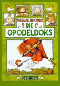 Die Opodeldoks. ( Ab 8 J.).