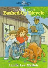 The Case of the Bashed-Up Bicycle (Darcy J. Doyle, Daring Detective Series, #11)