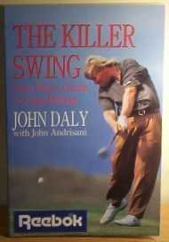 The killer swing: John Daly's guide to long hitting