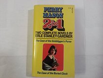 The Case of the Golddigger's Purse/The Case of the Buried Clock (Perry Mason 2 in 1)