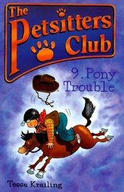 Pony Trouble (Petsitters Club)