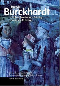 Italian Renaissance Painting According to Genres (Texts & Documents)