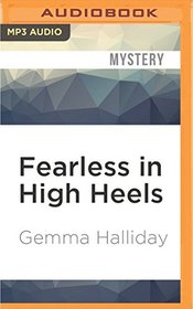 Fearless in High Heels (High Heels Mysteries)