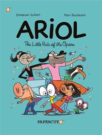 Ariol #10: The Little Rats of the Opera (Ariol Graphic Novels)