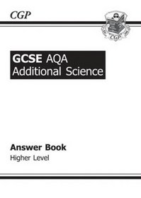 GCSE Additional Science AQA Workbook Answers: Higher