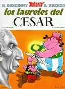 Los laureles del Cesar/ The Laurel Wreath (Asterix) (Spanish Edition)