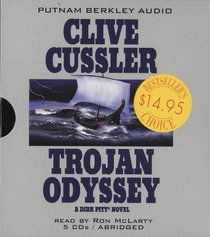 Trojan Odyssey (Dirk Pitt, Bk 17) (Audio CD) (Abridged)