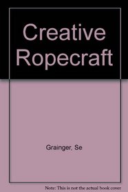 Creative Ropecraft