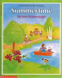 Summertime (Let's Look at the Seasons)