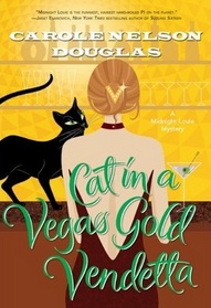 Cat in a Vegas Gold Vendetta (Midnight Louie, Bk 23)