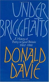 Under Briggflatts : A History of Poetry in Great Britain, 1960-1988