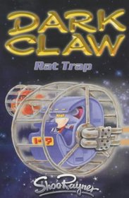 Rat Trap (Dark Claw Saga)