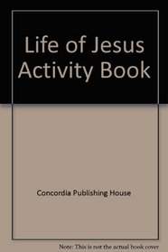 Life of Jesus Activity Book