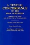 A Textual Concordance of the Holy Scriptures