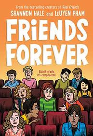 Friends Forever (Friends, Bk 3)