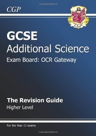 Gcse Additional Science Ocr Gateway Revision Guide - Higher