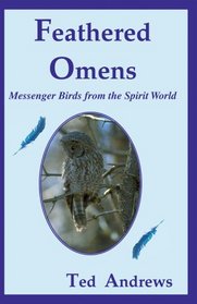 Feathered Omens (book & tarot cards): Messenger Birds from the Spirit World (Book & Card Oracle Set)