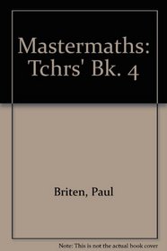 Mastermaths: Tchrs' Bk. 4