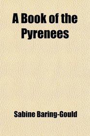 A Book of the Pyrenees