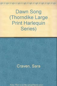 Dawn Song (Thorndike Large Print Harlequin Series)