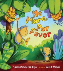 No More, Por Favor (Spanish and English Edition)