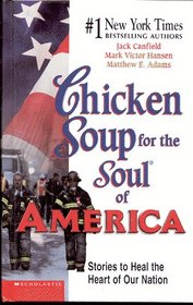 Chicken Soup for the Soul of America (Chicken Soup)