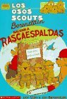 Los osos scouts Berenstain salvan a rascaespaldas / The Berenstain Bear Scouts Save That Backscratcher (Busque Ests Otros Libros De La Serie) (Spanish Edition)