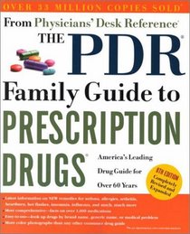 The Pdr Family Guide to Prescription Drugs 8th Ed