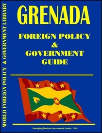 Grenada Foreign Policy and Government Guide