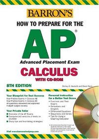 How to Prepare for the AP Calculus with CD-ROM (Barron's How to Prepare for the AP Calculus (W/CD))