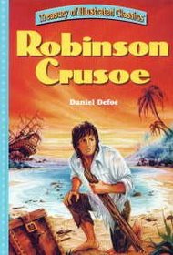 Robinson Crusoe (Treasury of Illustrated Classics)